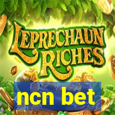 ncn bet